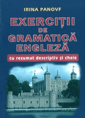 Exercitii de gramatica engleza cu rezumat descriptiv si cheie