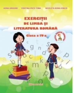 Exercitii de limba si literatura romana - Clasa a IV-a