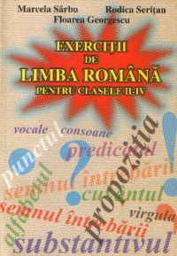 Exercitii de limba romana pentru clasele II-IV