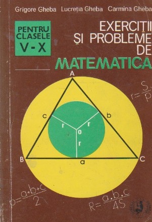 Exercitii si probleme de matematica Clasele V-X