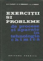 Exercitii si probleme de procese si aparate in tehnologia chimica