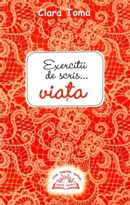 Exercitii de scris... viata