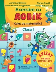 Exersam cu Robik. Caiet de matematica. Clasa I