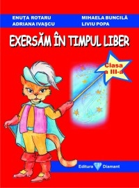 Exersam in timpul liber - clasa a III-a