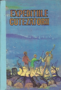 Expeditiile Cutezatorii