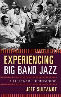 Experiencing Big Band Jazz