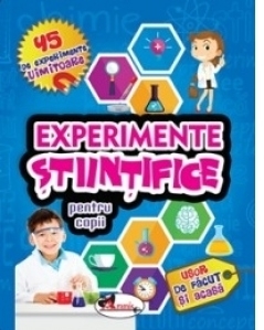 Experimente stiintifice pentru copii