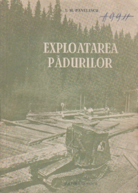 Exploatarea padurilor