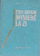 Exploatari miniere la zi