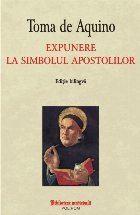 Expunere simbolul apostolilor (editie bilingvă)