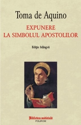 Expunere la simbolul apostolilor (editie bilingvă)