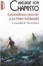 Extraordinara poveste a lui Peter Schlemihl (ediție de buzunar)