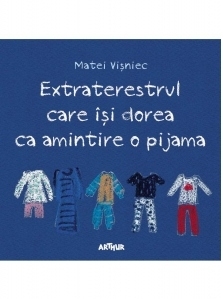 Extraterestrul care isi dorea ca amintire o pijama