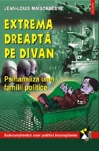 Extrema dreapta pe divan. Psihanaliza unei familii politice