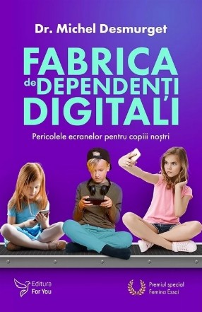 Fabrica de dependenti digitali. Pericolele ecranelor pentru copiii nostri