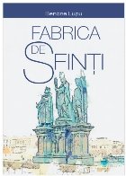 Fabrica sfinti