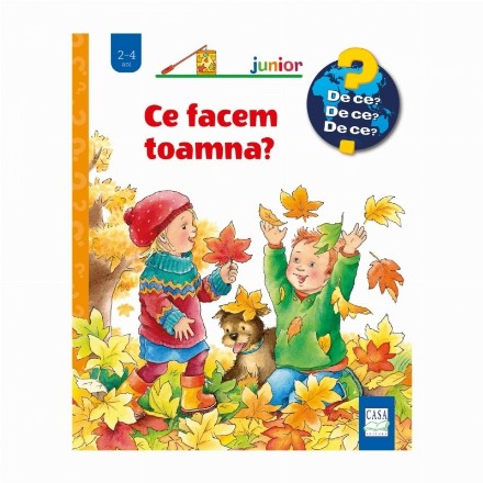 Ce facem toamna? : 2-4 ani