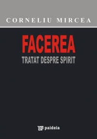 Facerea. Tratat despre spirit