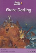 Family and Friends Readers 5 Grace Darling