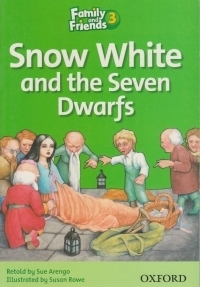 Family and Friends Readers 3 Snow White