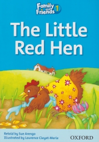 Family and Friends Readers 1 The Little Red Hen