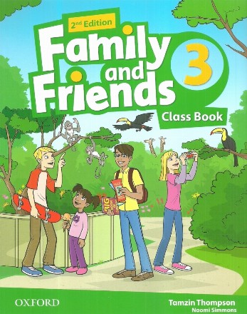 Family and Friends: Level 3: Class Book (2nd edition)