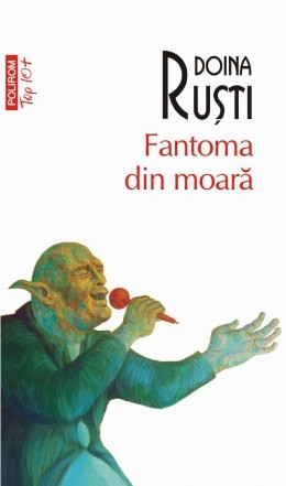 Fantoma din moară (ediţie de buzunar)