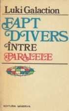 Fapt divers intre paralele roman