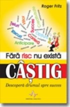 FARA RISC NU EXISTA CASTIG