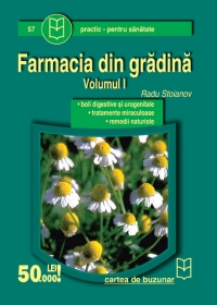 Farmacia din gradina (vol.1)