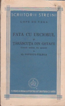 Fata cu Urciorul. Tarancuta din Getafe (Comedii traduse din spaniola)