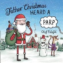 Father Christmas Heard a Parp