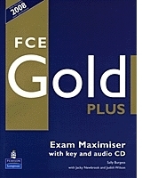 FCE Gold plus : Exam Maximiser (with key and audio CD)