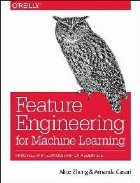 Feature Engineering for Machine Learning