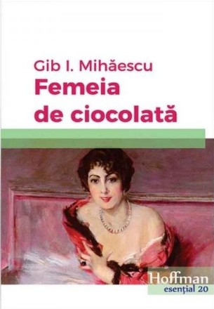 Femeia de ciocolata