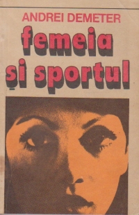 Femeia si sportul