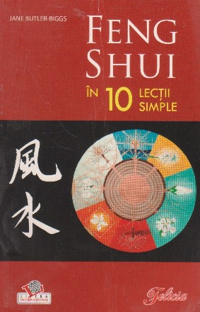 Feng Shui in 10 lectii simple