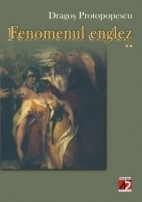 FENOMENUL ENGLEZ (II)