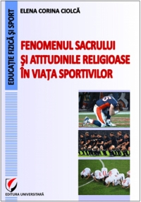 Fenomenul sacrului si atitudinile religioase in viata sportivilor