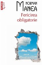 Fericirea obligatorie (ediţie buzunar)