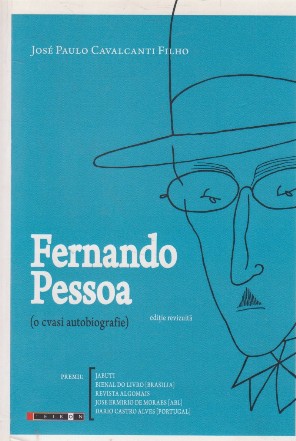 Fernando Pessoa (o cvasi autobiografie)