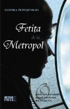 Fetita de la Metropol