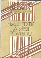 Fibrele textile sfirsit mileniu