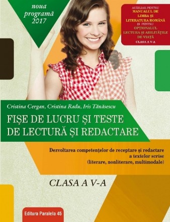 Fişe de lucru şi teste de lectură şi redactare. Clasa a V-a