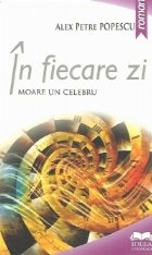 fiecare moare celebru