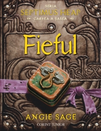 Fieful (Septimus Heap, cartea a 6-a)