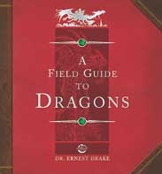 FIELD GUIDE TO DRAGONS