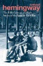 Fifth Column and Four Stories of the Spanish Civil War