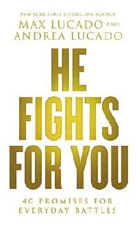 He Fights for You