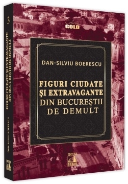 Figuri ciudate si extravagante din Bucurestii de demult